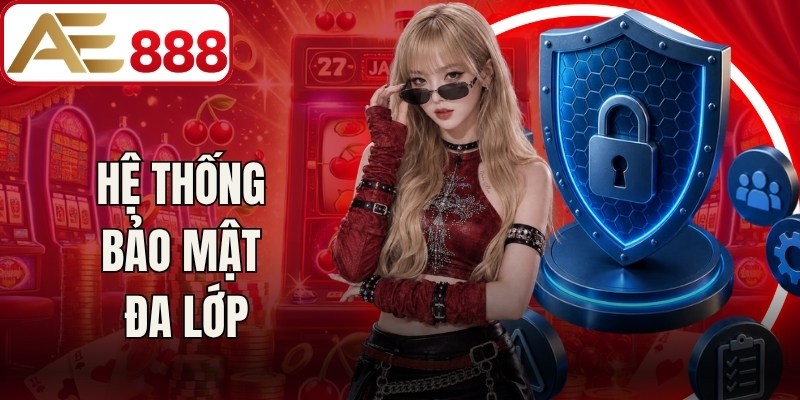 Hệ thống bảo mật đa lớp